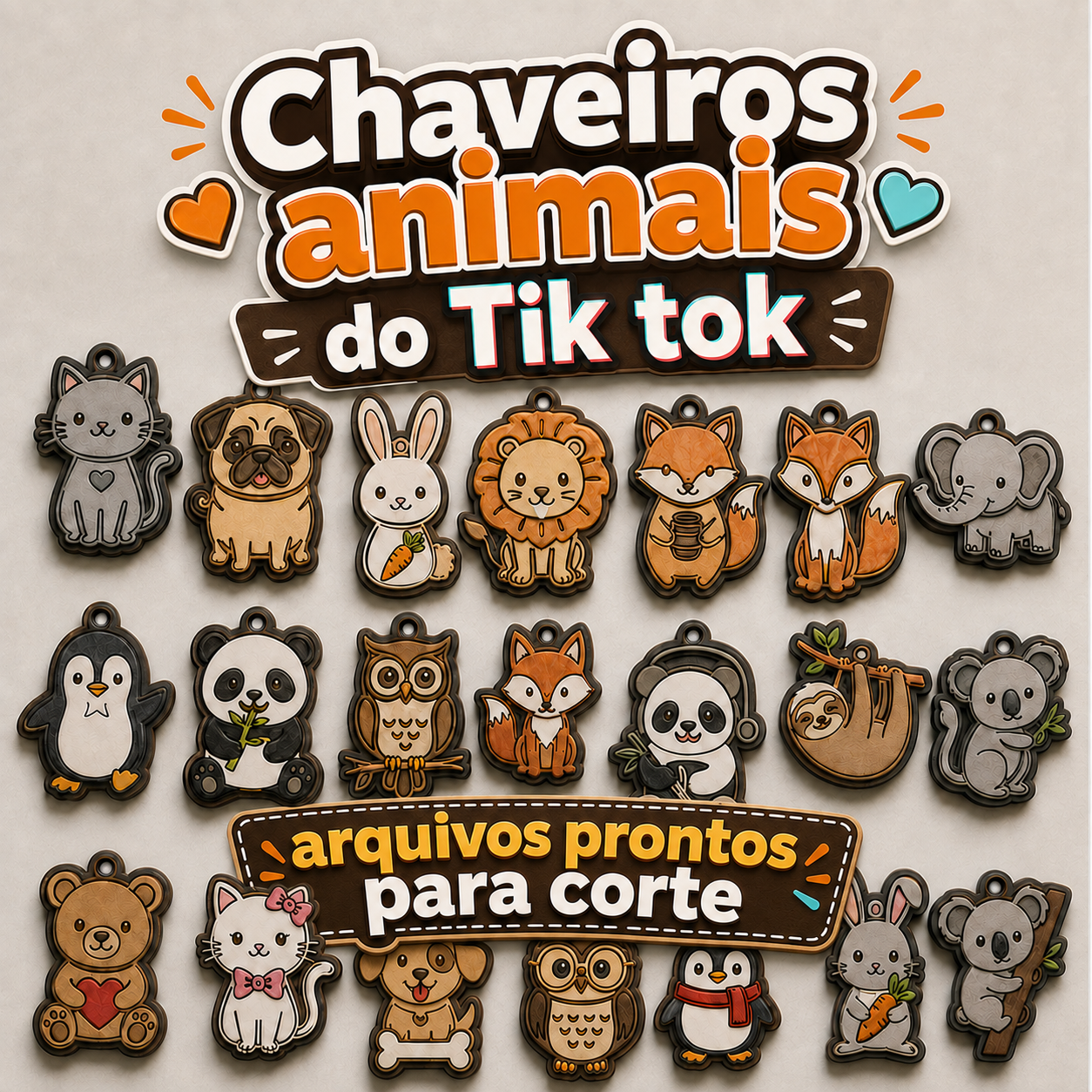Pack de Arquivos de Chaveiros de Animais – Viralizado nas Redes Sociais